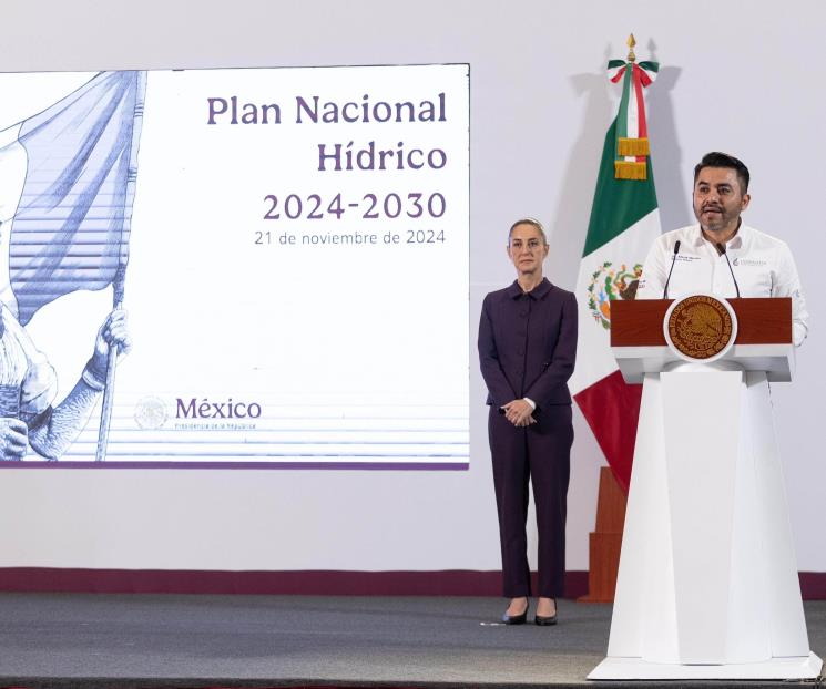 Plan Hídrico tendrá inversión de 20 mmdp: Conagua